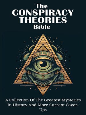 cover image of The Conspiracy Theories Bible